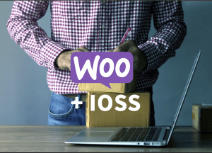 online seller sells with Woocommerce IOSS solution