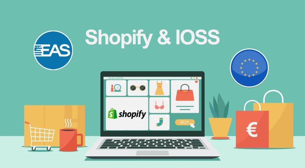 IOSS & Shopify solution from EAS