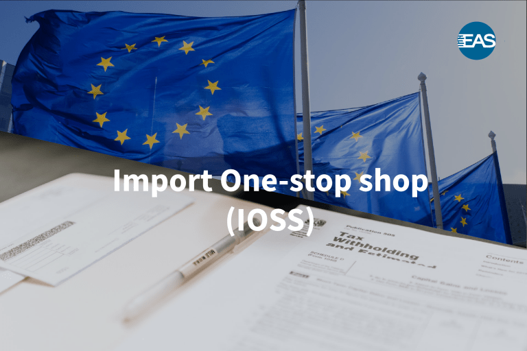 All information about Import One-stop shop (IOSS), EU VAT and IOSS registration